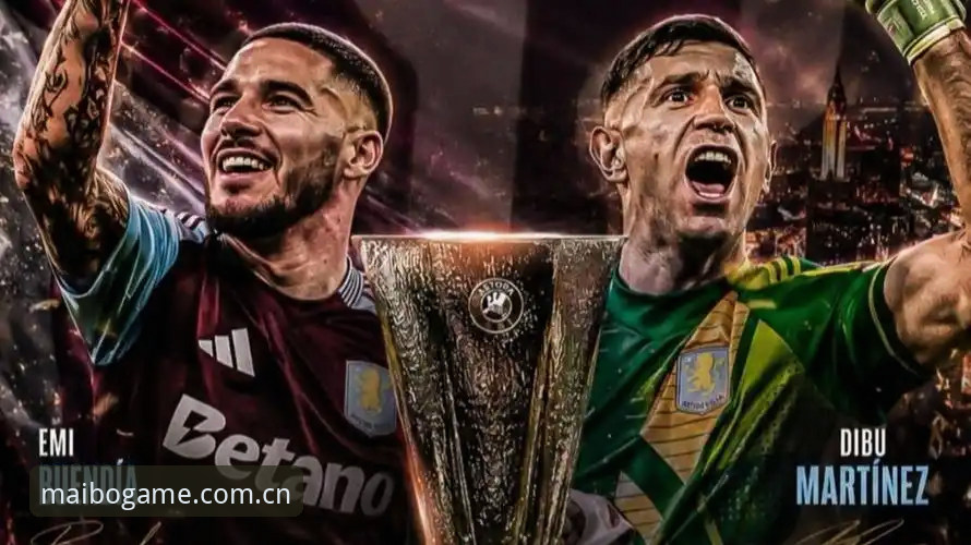 迈博体育在线投注怎么下载 维拉欧联杯封王之夜:迈博体育足球投注平台实战复盘教程